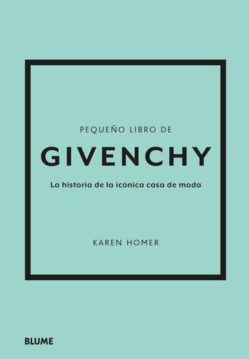 givenchy libro|Ebook PEQUEÑO LIBRO DE GIVENCHY EBOOK de KAREN .